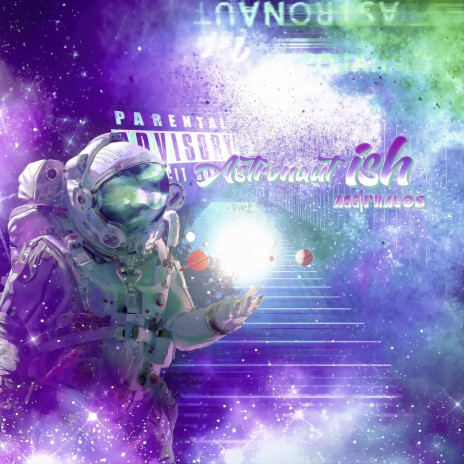 Astronaut ish | Boomplay Music
