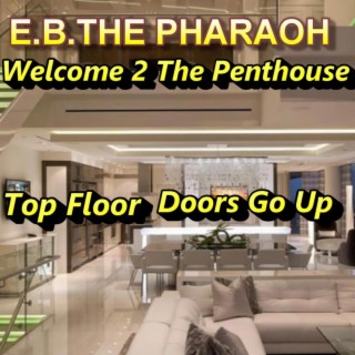 Welcome 2 The Penthouse