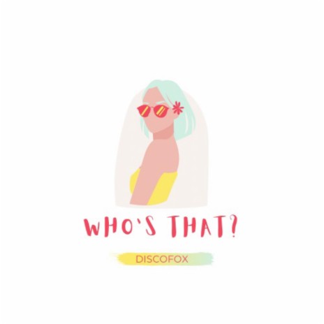 Who's That? ft. Rachel Horter