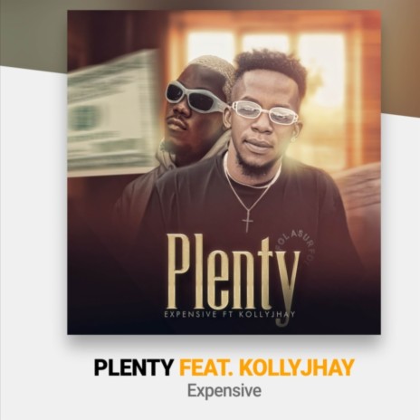 Plenty ft. Kollyjhay | Boomplay Music
