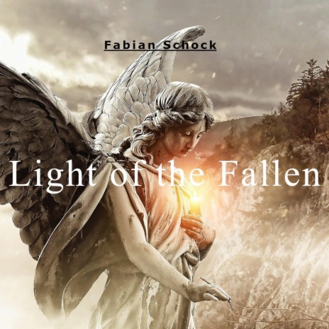Light of the Fallen | Boomplay Music