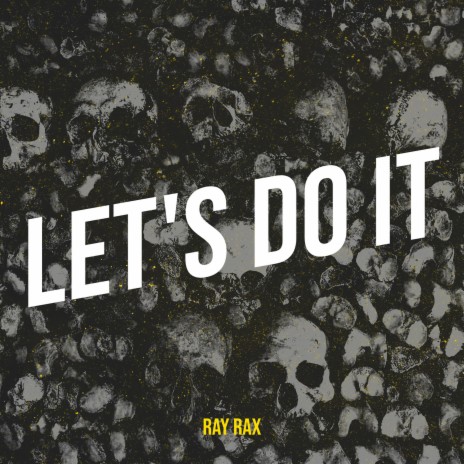 Let's Do It | Boomplay Music