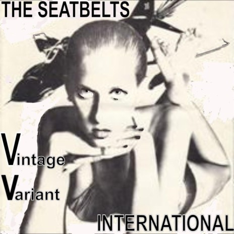 The Seatbelts, Vintage Variant, International | Boomplay Music