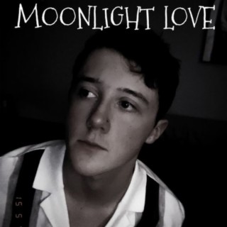 MOONLIGHT LOVE