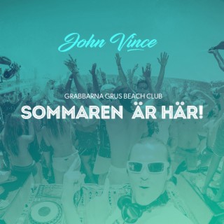 Grabbarna Grus Beach Club (Sommaren är här) (Radio edit)