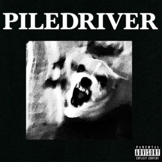 PILEDRIVER