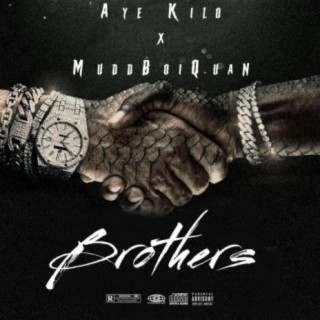 Brothers (feat. Muddboi Quan)