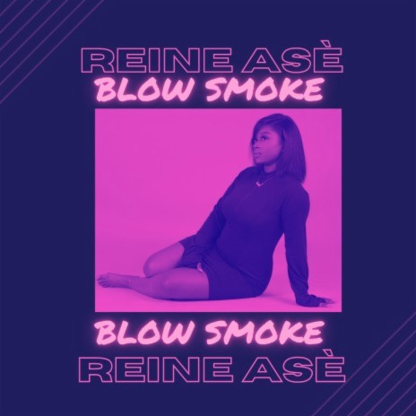 Blow Smoke | Boomplay Music