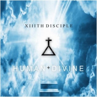 HUMAN + DIVINE