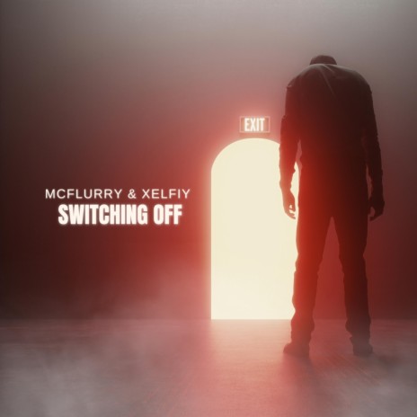 Switching Off ft. Xelfiy | Boomplay Music