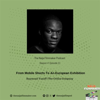 From Mobile Shorts To An European Exhibition with Raymond Yusuff