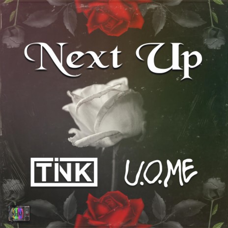 Next Up ft. U.O.ME | Boomplay Music