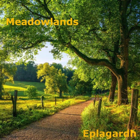 Meadowlands | Boomplay Music