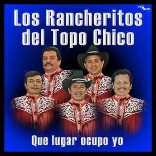 Los Rancheritos del Topo Chico