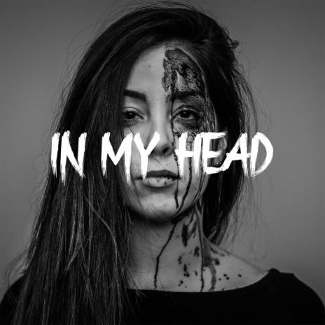 In My Head | Boomplay Music