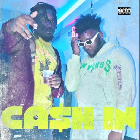 Cash In ft. T-Bo DaVip | Boomplay Music