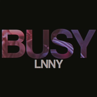 Busy lyrics | Boomplay Music