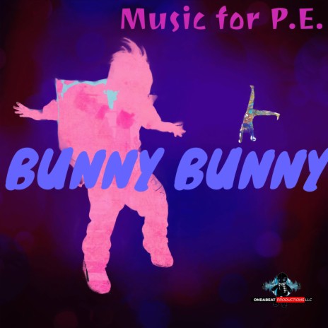 BUNNY BUNNY | Boomplay Music
