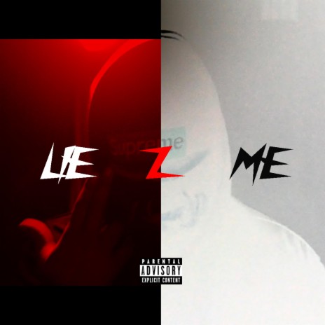 LIE 2 ME