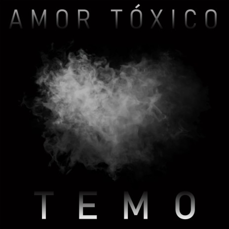 Amor Tóxico | Boomplay Music