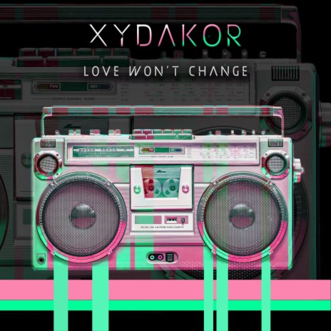 Love Won't Change | Boomplay Music