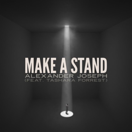 Make a Stand ft. Tashara Forrest | Boomplay Music