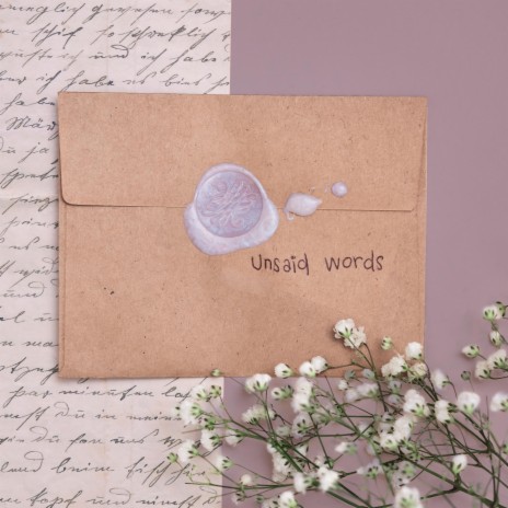 Unsaid Words | Boomplay Music