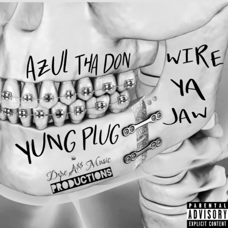 Wire Ya Jaw ft. YungPlugOfficial