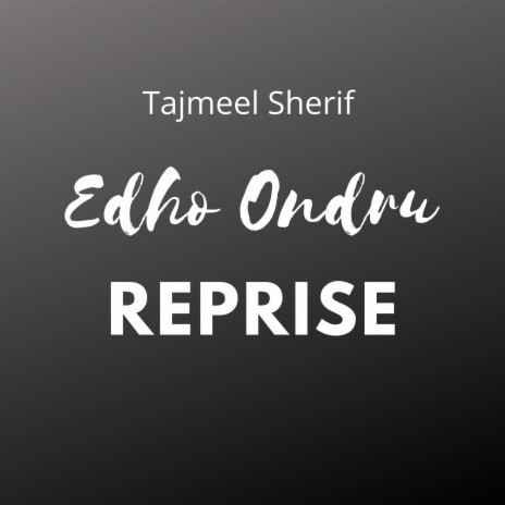 Edho Ondru Reprise | Boomplay Music