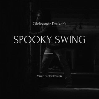 Spooky Swing