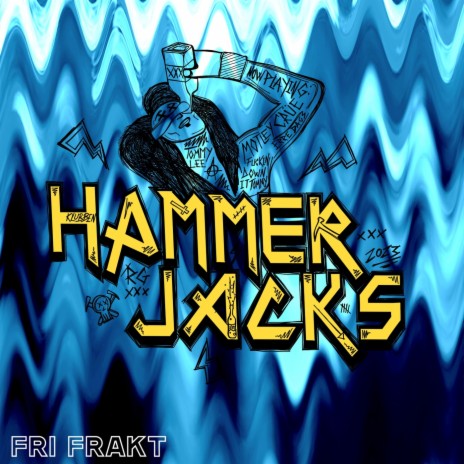 Hammerjacks 2023 | Boomplay Music