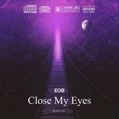 Close My Eyes | Boomplay Music