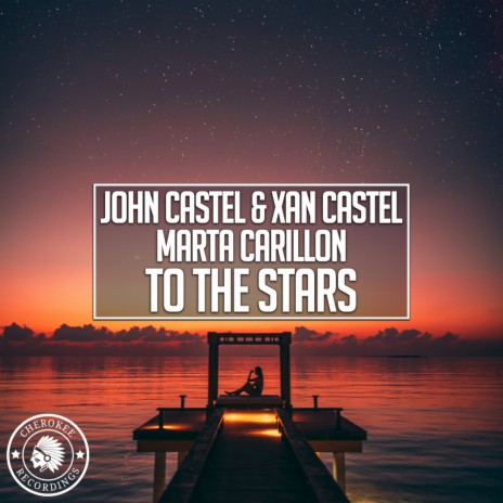 To The Stars (Original Mix) ft. Marta Carillon