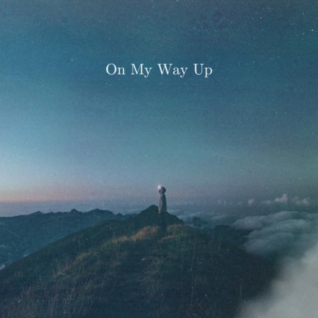 On My Way Up ft. AndronLarcell & Lukas Michelsen | Boomplay Music