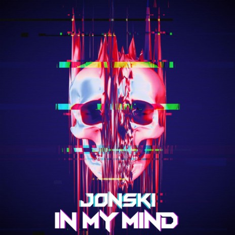 In My Mind (Euphoric Frenchcore) | Boomplay Music