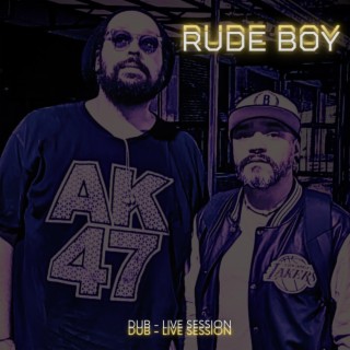 Rudeboy dub (live session)