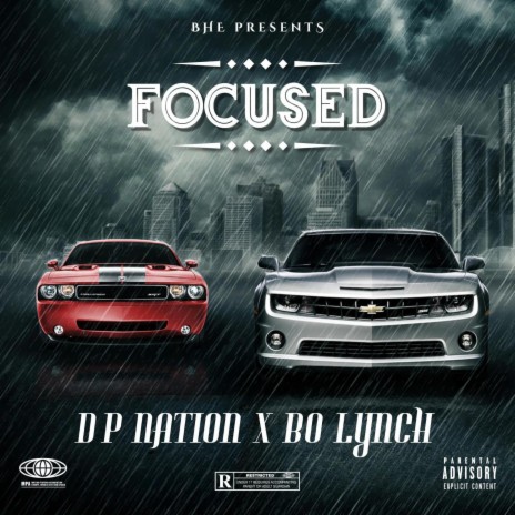 Focused ft. Bo Lynch | Boomplay Music