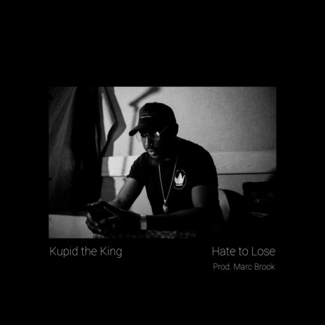 Hate to Lose ft. Marc Brook