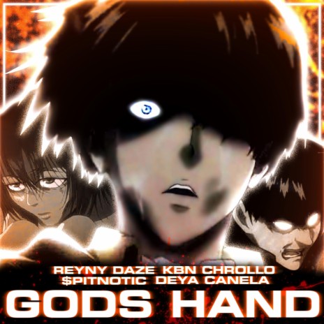 GOD'S HAND ft. KBN Chrollo, $PITNOTIC & CANELA DEYA