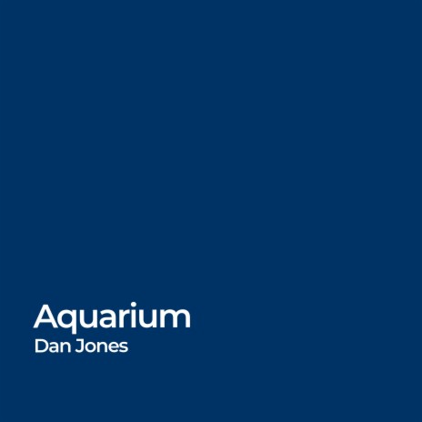 Aquarium | Boomplay Music