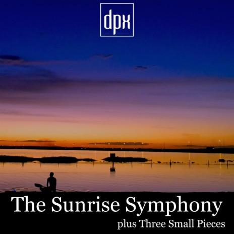 The Sunrise Symphony, 1st Movement: Vivace