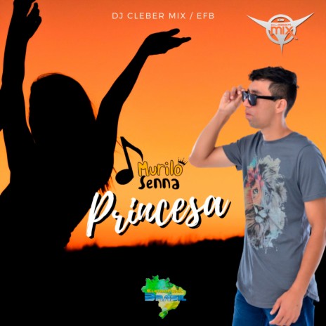 Princesa ft. Murilo Senna & Eletrofunk Brasil | Boomplay Music