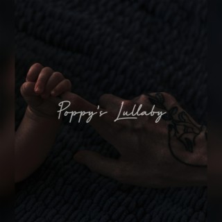 Poppy's Lullaby