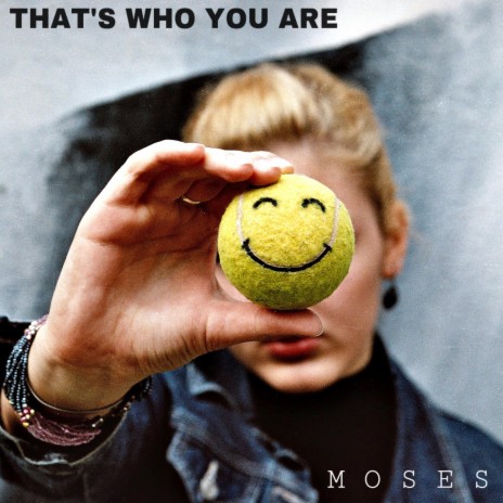 That's Who You Are | Boomplay Music