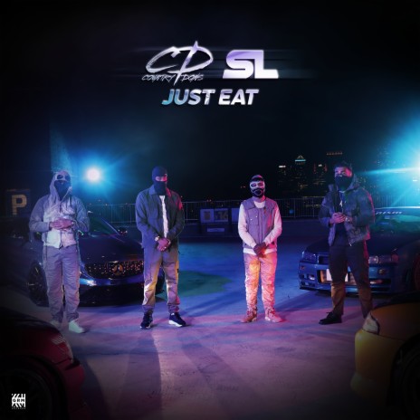 Just Eat (feat. Country Dons & SL) | Boomplay Music