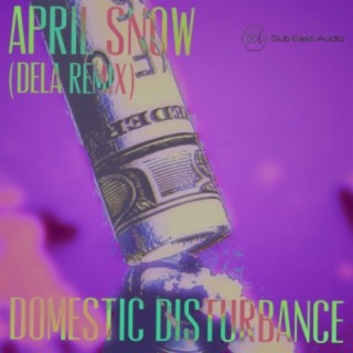 April Snow (Dela Remix)