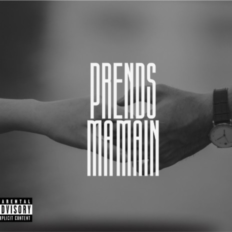 Prends ma main | Boomplay Music