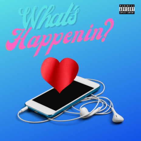 What's Happenin? | Boomplay Music