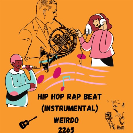 Free Hip Hop Rap Beat (Instrumental) | Boomplay Music