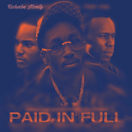 Paid In Full